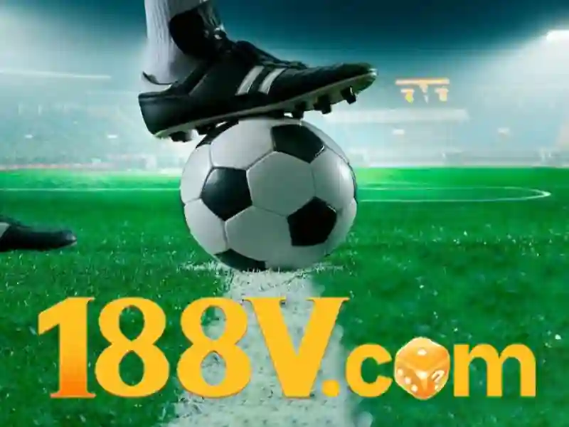 Cá cược thể thao 188v – Ưu điểm và cạnh tranh Cá cược thể thao 188v – Ưu điểm và cạnh tranh