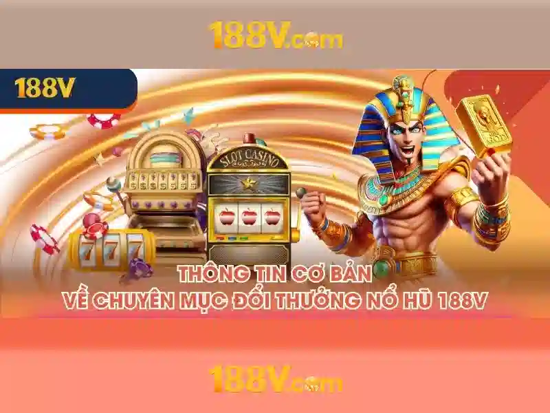 nổ hũ 188v – hành trình trải nghiệm, đánh giá và giới thiệu 1 Đăng Nhập